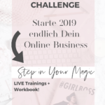 Starte Dein eigenes Online Business mit der kostenlosen Girl Boss Challenge und lerne in 6 Tagen, wie Du den Schritt in die Selbstständigkeit wagen kannst.