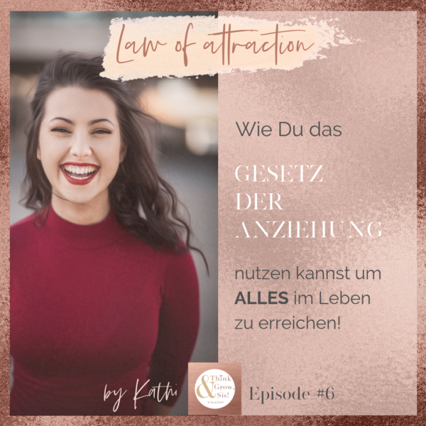 Folge #6 Erfolgreich wie Oprah Winfrey: So kannst Du mit dem Gesetz der Anziehung Deine Träume verwirklichen!