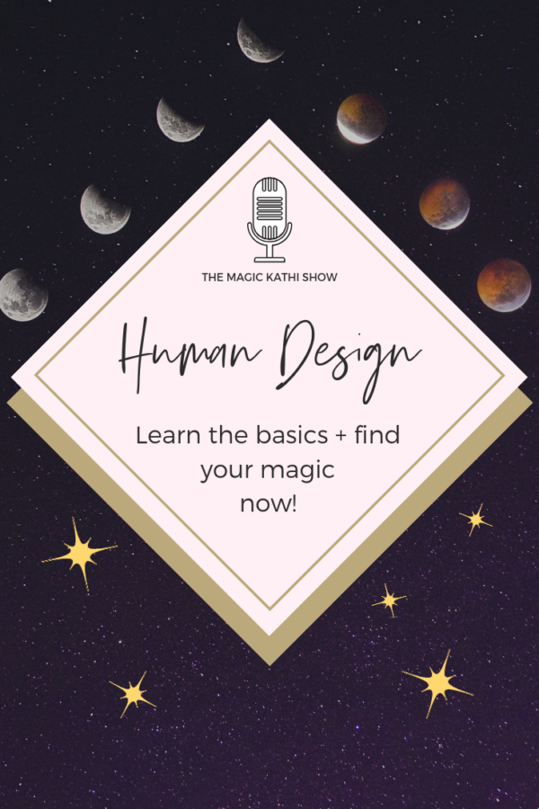 04 | What is Human Design? – Learn how your energy works!